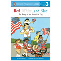 Red, White & Blue: Story of the Flag Book
