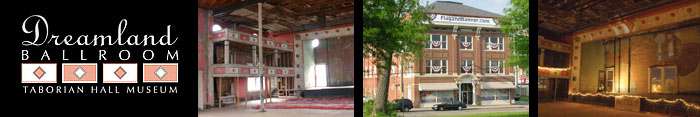 Dreamland Ballroom and Taborian Hall Museum