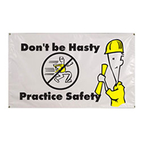 Don't Be Hasty Practice Safety Banner, DBANN38DBHPS