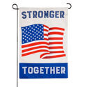 Stronger Together Burlap Garden Flag EE14B9863G