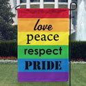 Love Peace Respect Pride Garden Banner, TOL119521G