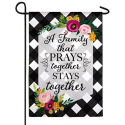 Family That Prays Together Suede Garden Banner, EE14S9800G